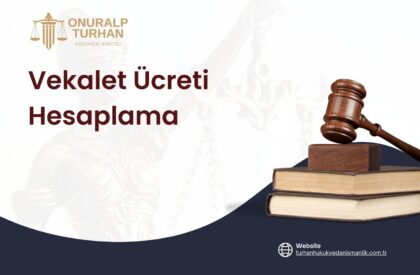 vekalet-ucreti-hesaplama Vekalet Ücreti Hesaplama